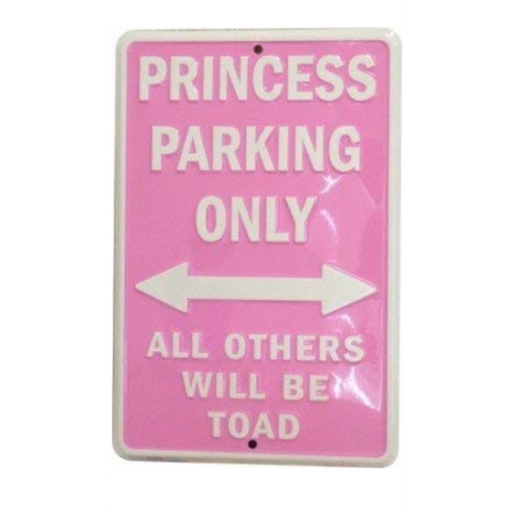 Princess Parking Only Metal Sign